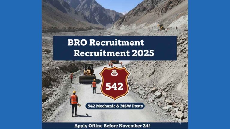 BRO Recruitment 2025: 542 Mechanic & MSW Posts – Apply Offline Before November 24!