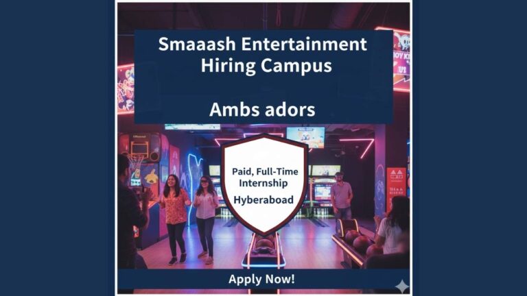 Smaaash Entertainment Hiring Campus Ambassadors: Paid, Full-Time Internship in Hyderabad
