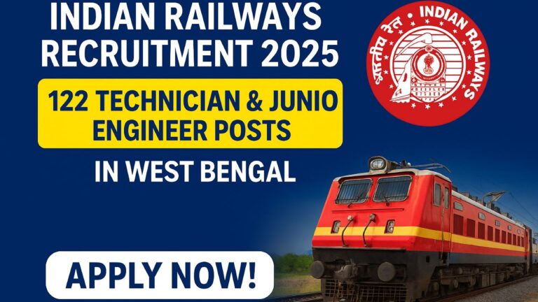 Indian Railways Recruitment 2025: 122 Technician & Junior Engineer Posts in West Bengal – Apply Now!